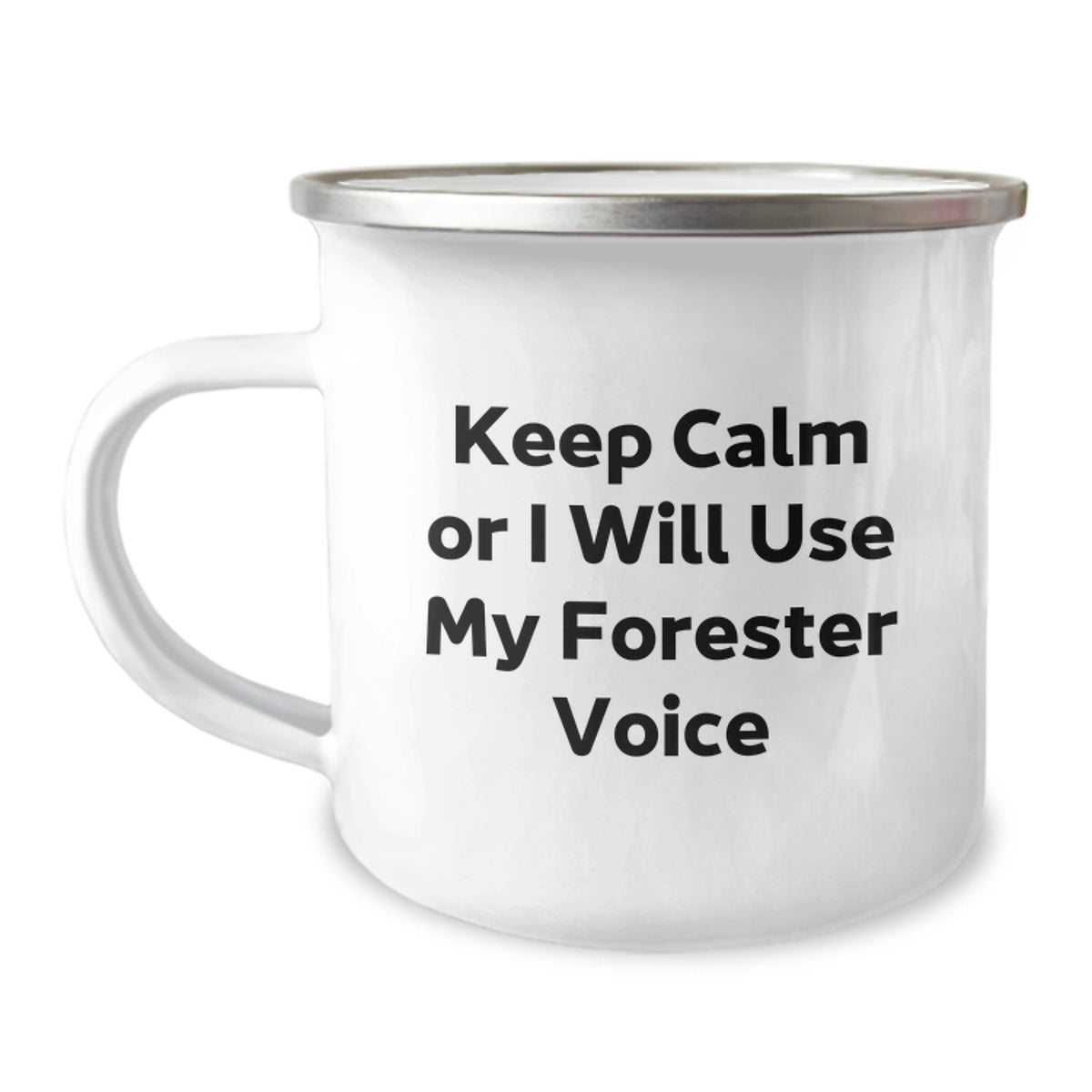 Funny Forester Camping Mug Gifts for Men from Family on Mother's Day - Keep Calm Or I Will Use My Forester Voice - Image 1