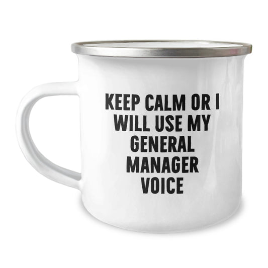 General Manager Funny Camping Mug Gifts from Men to General Manager on Mother's Day Unique - Image 1