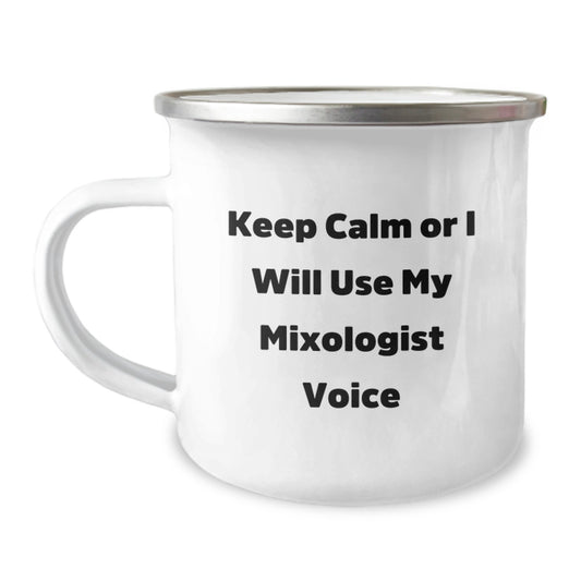 Funny Mixologist Gifts for Dad, Camping Mug with Keep Calm Or I Will Use My Mixologist Voice, Ideal Gift for Father's Day, Gifts from Men to Family - Image 1
