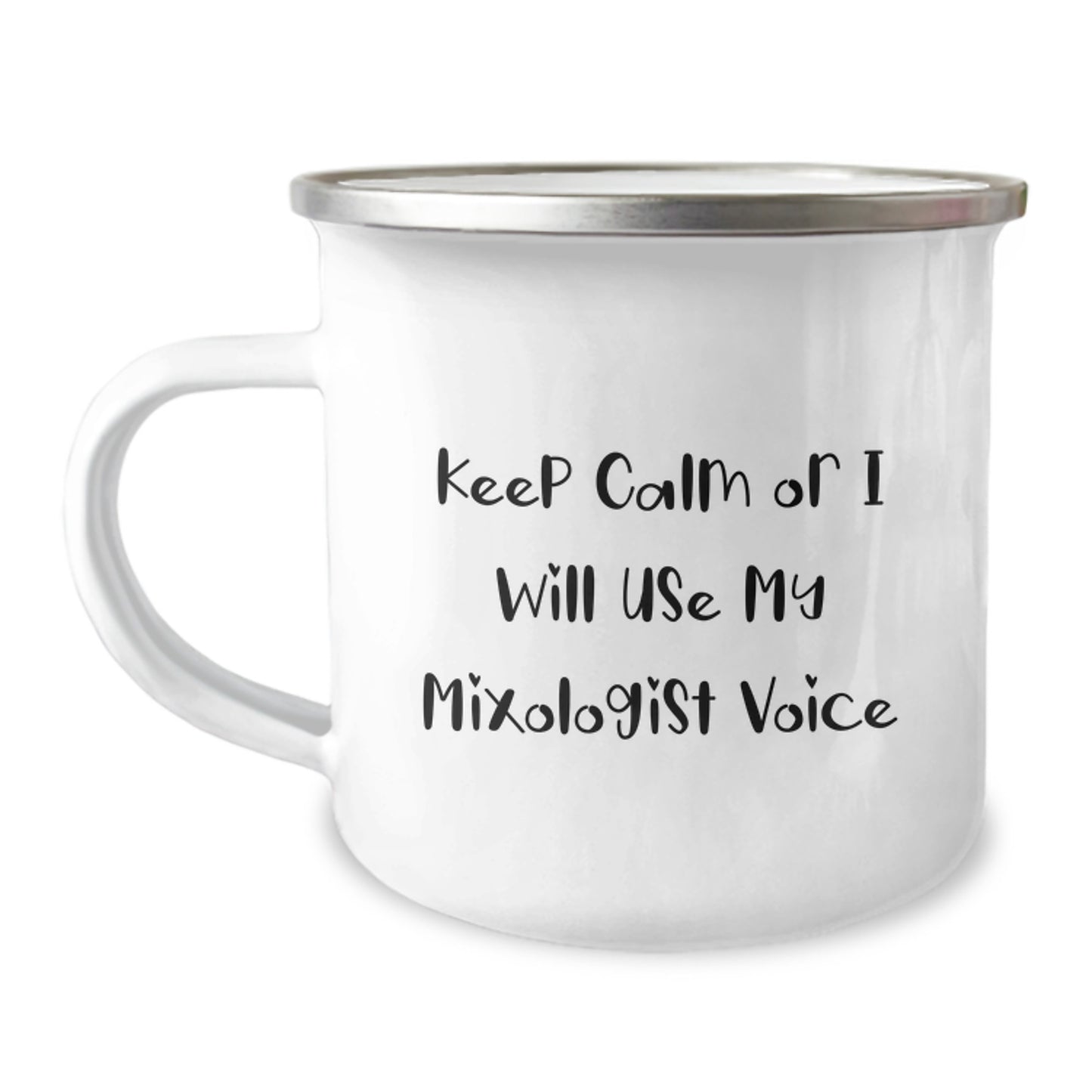 Funny Mixologist Gifts from Men to Dad on Father's Day Camping Mug, Keep Calm Or I Will Use My Mixologist Voice Inspired, 12 oz Stainless Steel with Enamel Finish - Image 1