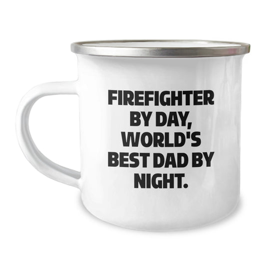 Firefighter Gifts from Family, Funny Firefighter By Day World's Best Dad, Camping Mug for Birthday - Image 1