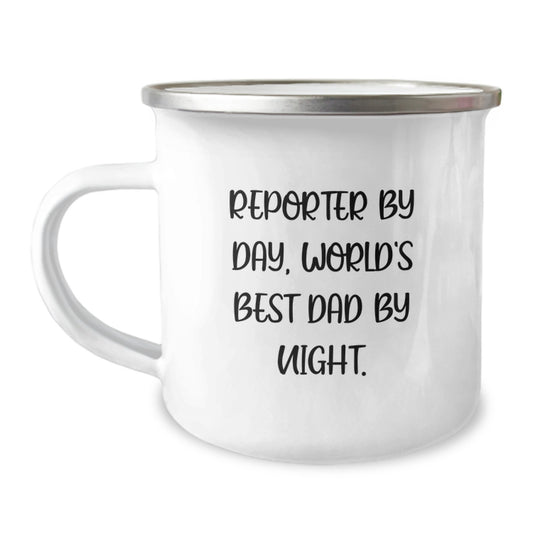 Reporter By Day, World's Best Dad By Night - Funny Camping Mug Gifts for Men, Unique Christmas Unique Gifts from Dad to Reporter - Image 1