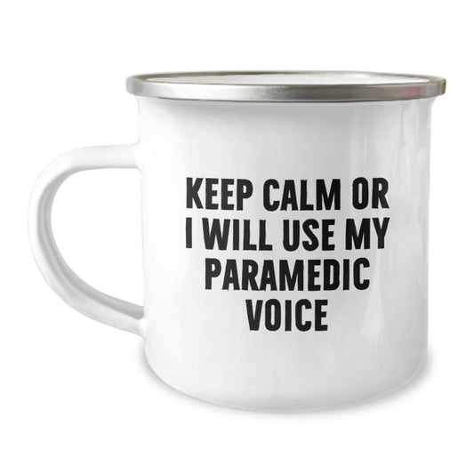 Rescue Worker Camping Mug Funny Gifts from Friends for Birthday, 'Keep Calm Or I Will Use My Rescue Worker Voice' Rescue Worker Humor, 12 oz Stainless Steel Enamel Finish - Image 1