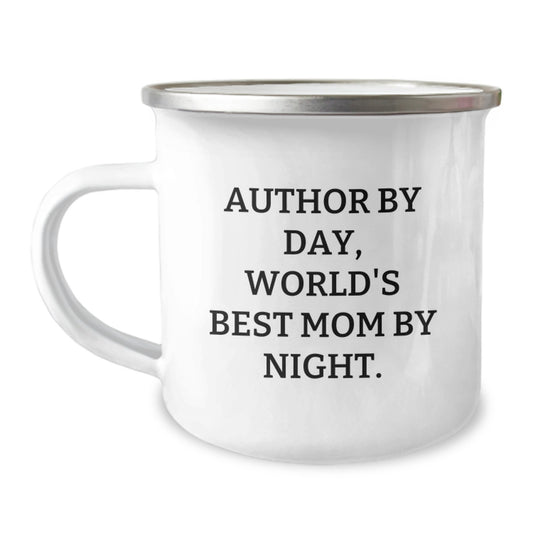 Funny Author Gifts from Friends for Author - Birthday Unique Camping Mug 'Author By Day, World's Best Mom By Night.' - Image 1