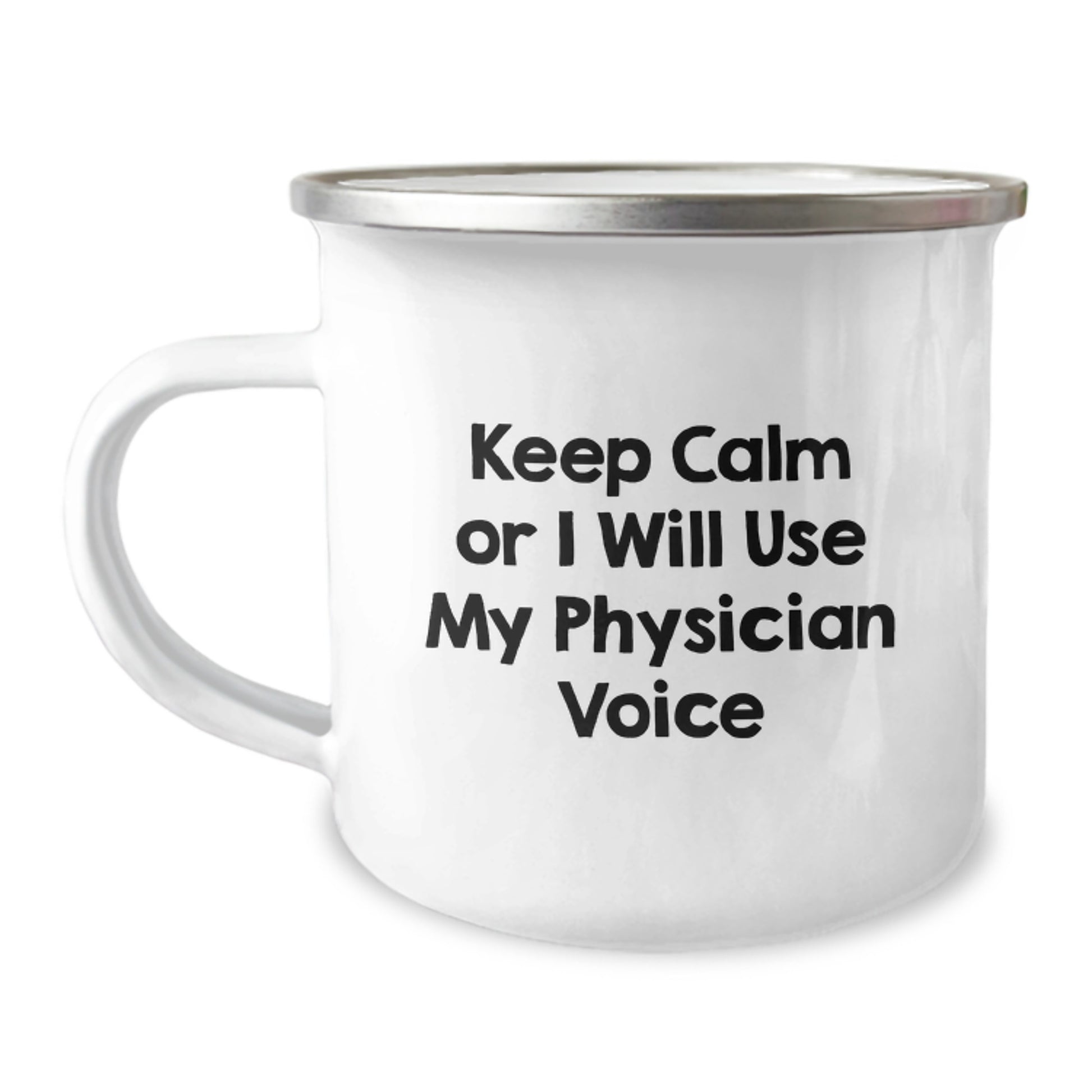 Funny Physician Gifts from Men, Keep Calm and Use Your Voice Inspirational, Camping Mug for Father's Day Unique - Image 1