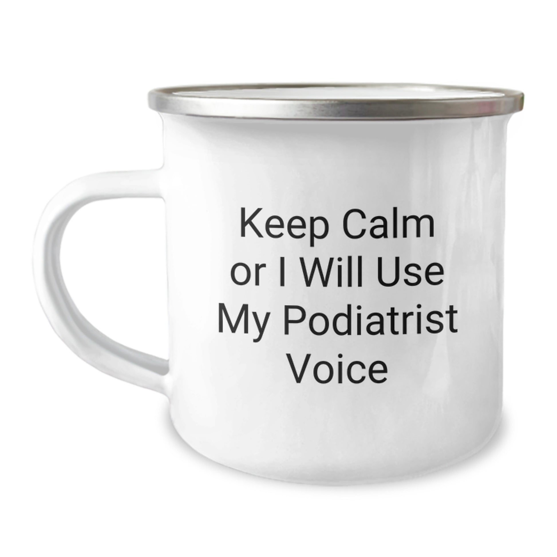 Funny Podiatrist Gifts for Men, Christmas Unique Mugs from Friends, Camping Mug with 'Keep Calm Or I Will Use My Podiatrist Voice' - Image 1
