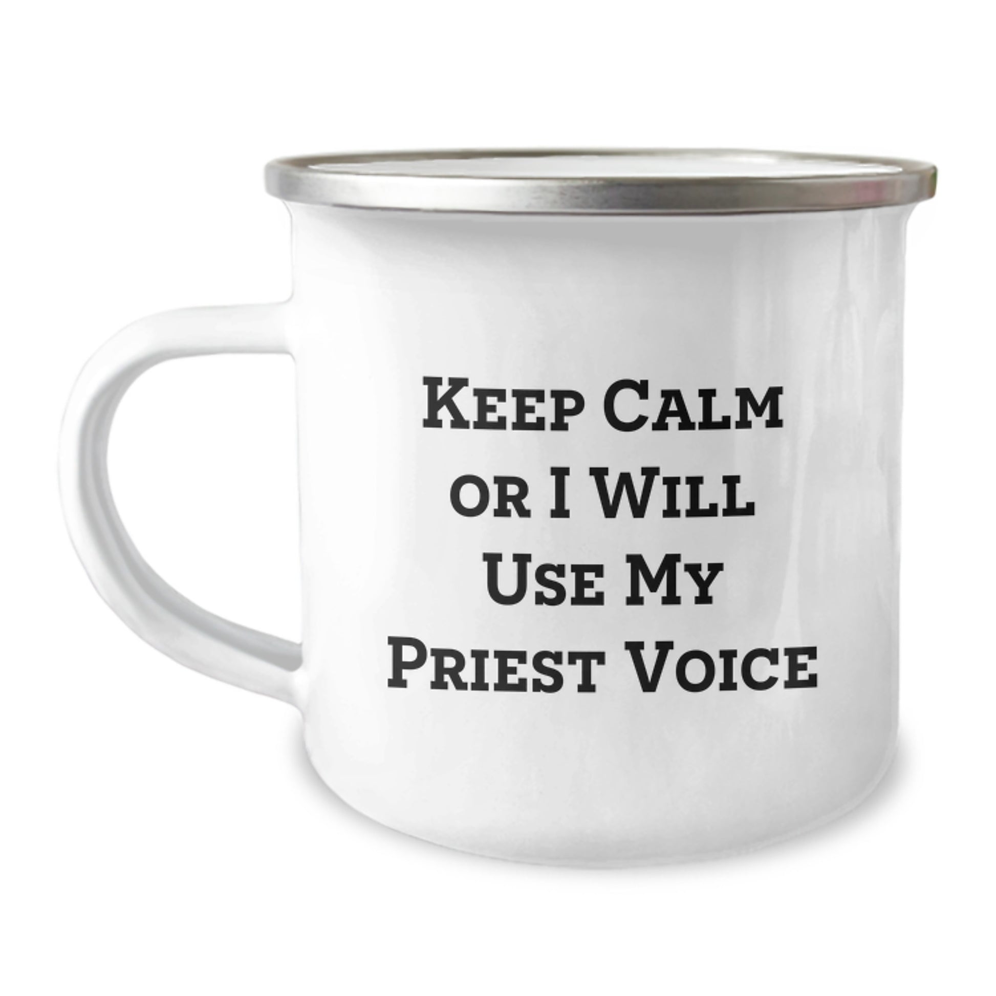 Funny Priest Gifts for Men, Christmas Unique Presents from Friends to Priest, 'Keep Calm Or I Will Use My Priest Voice' Camping Mug - Image 1