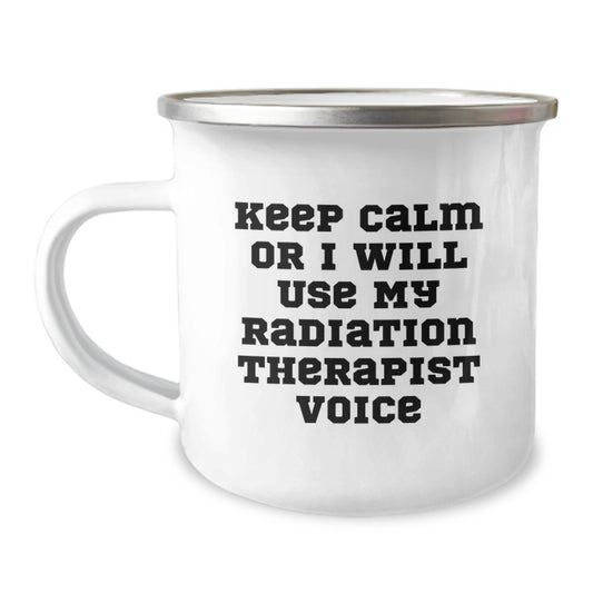 Funny Radiation Therapist Gifts for Women, Keep Calm Or I Will Use My Radiation Therapist Voice, Unique Christmas Unique Gifts from Friends to Family - Image 1
