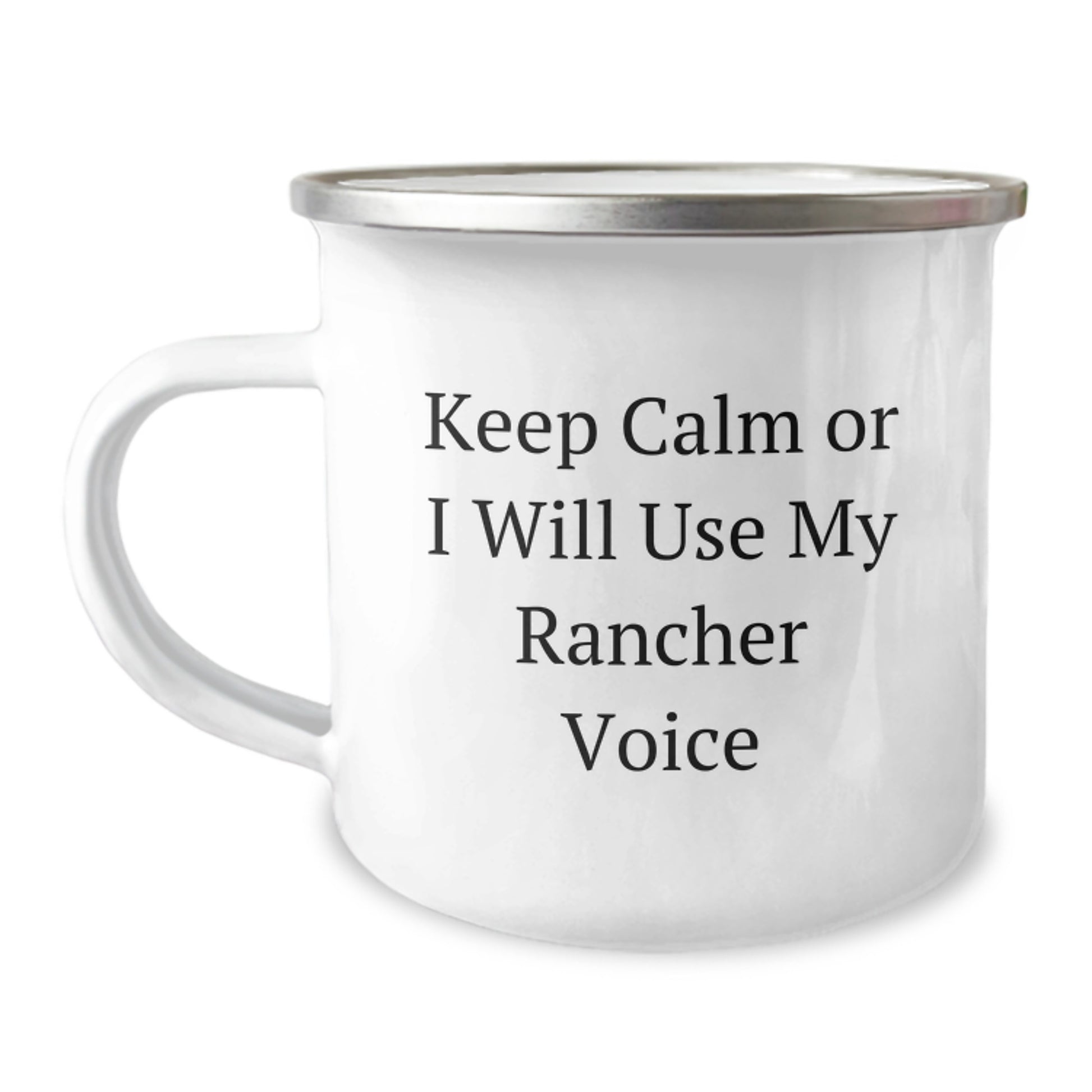 Funny Rancher Gifts from Friends and Family, Christmas Unique Mugs for Ranchers, Camping Mug with Keep Calm Or I Will Use My Rancher Voice - Image 1