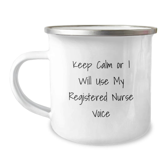 Funny Registered Nurse Gifts for Christmas, 'Keep Calm Or I Will Use My Registered Nurse Voice' Camping Mug Gifts from Friends - Image 1