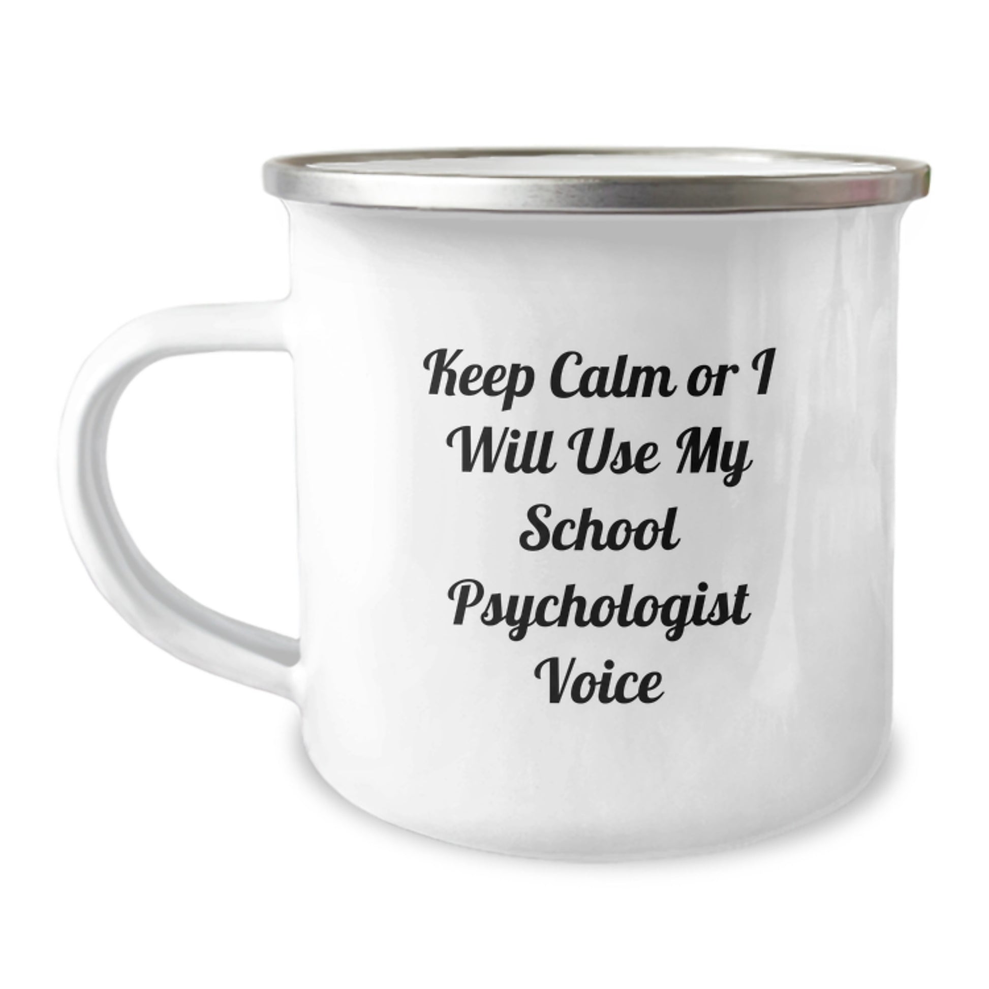 Funny School Psychologist Gifts from Women to Friends, Valentine's Unique Camping Mug, Keep Calm Or I Will Use My School Psychologist Voice - Image 1