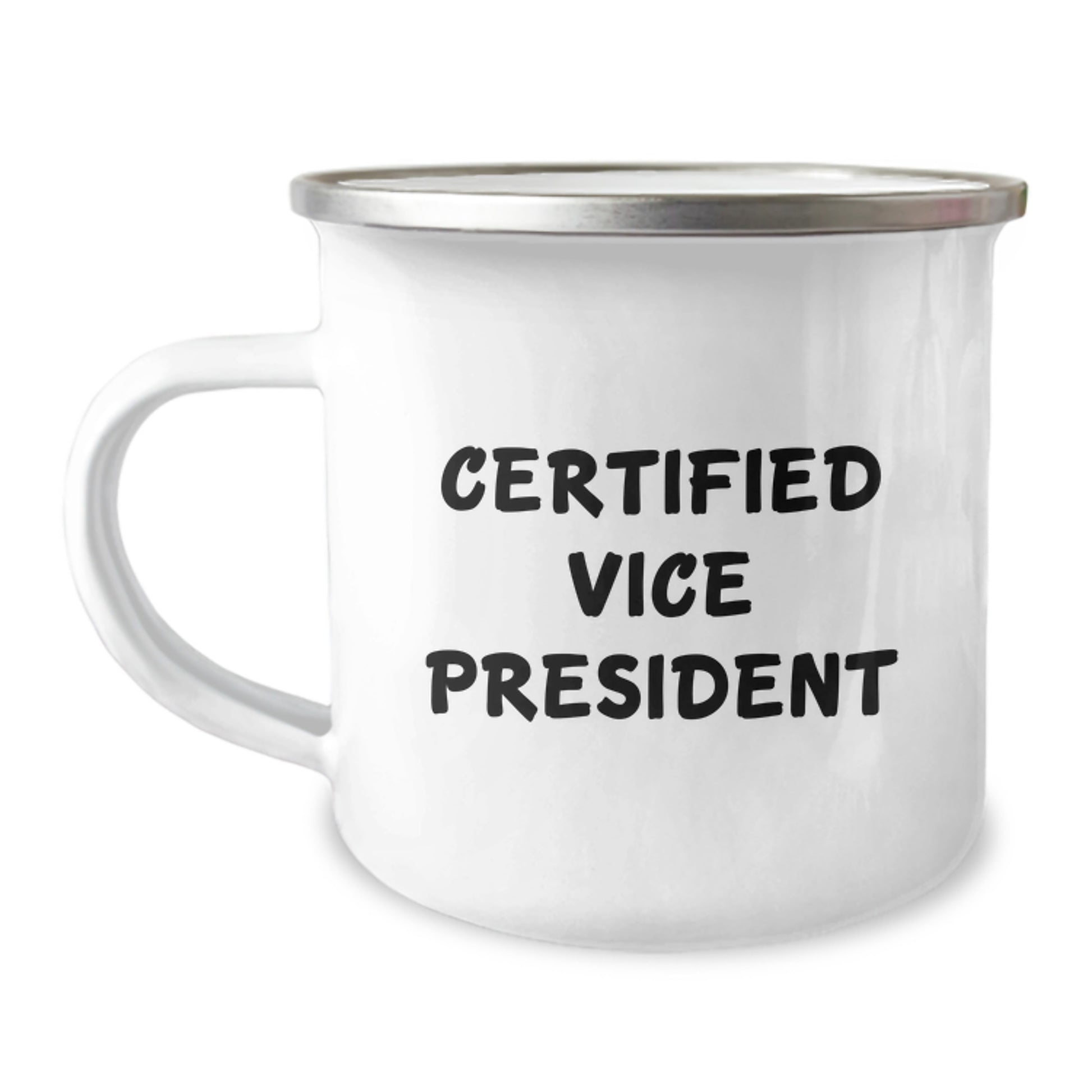 Funny Vice President Gifts, Unique Valentine's Gifts for Vice President, Camping Mug, Funny Quote - 'I'm not the boss I'm just the Vice President' - Image 1