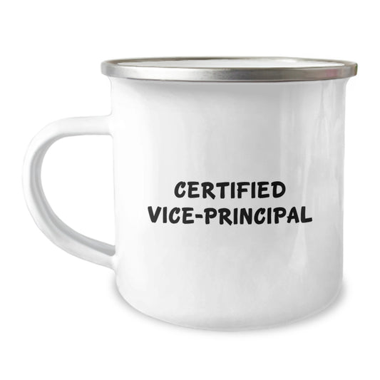 Funny Vice-principal Gifts for Men, Christmas Unique Gifts from Friends, Certified Vice-principal Quote Engraved Stainless Steel Camping Mug - Image 1