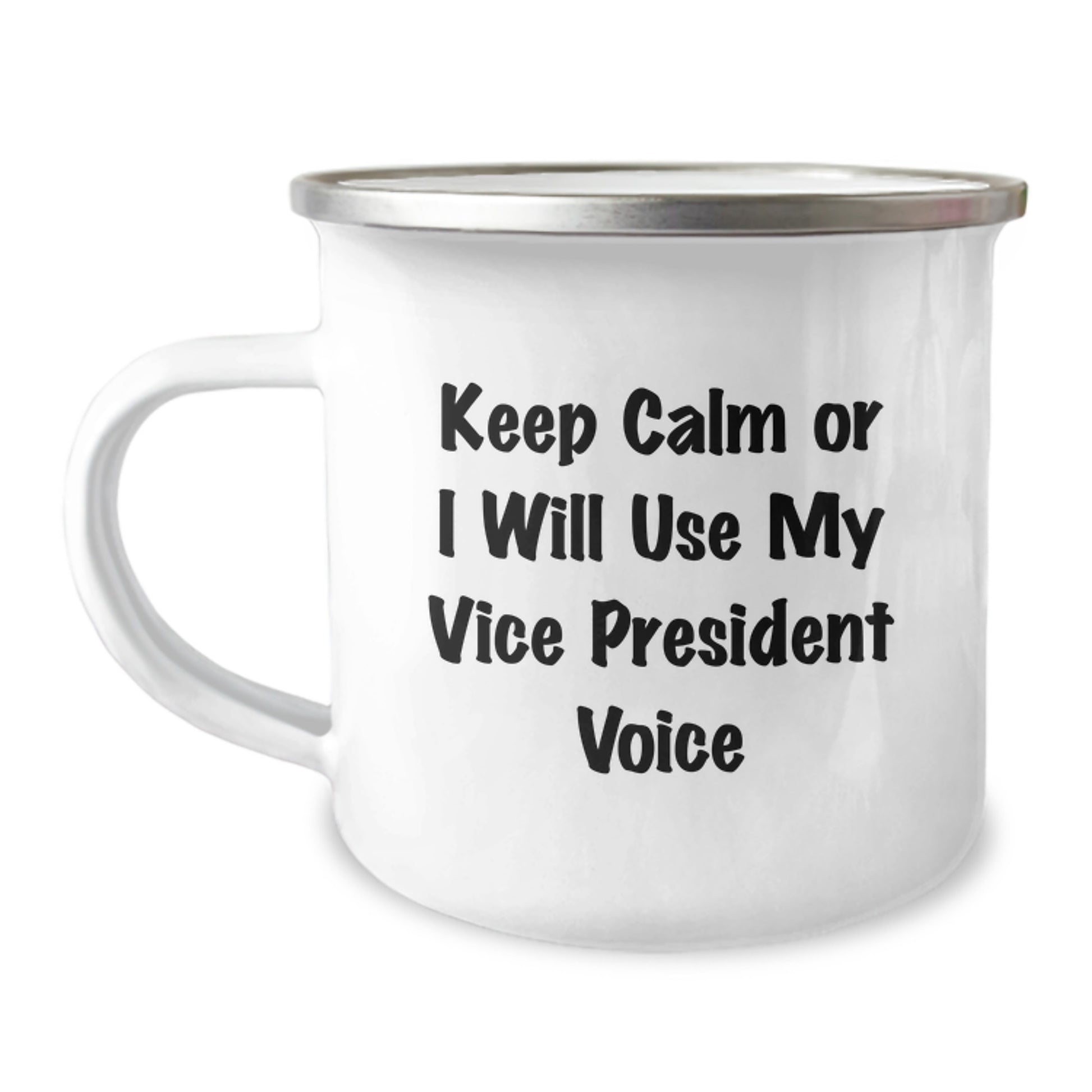 Funny Vice President Gifts for Men and Women, Keep Calm Or I Will Use My Vice President Voice Camping Mug for Christmas Unique Presents - Image 1