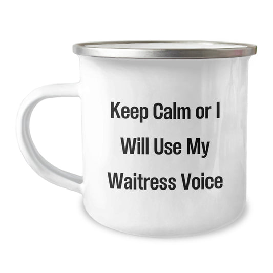 Funny Waitress Gifts from Friends for Waitress - Keep Calm Or I Will Use My Waitress Voice Camping Mug for Christmas Unique Gifts - Image 1