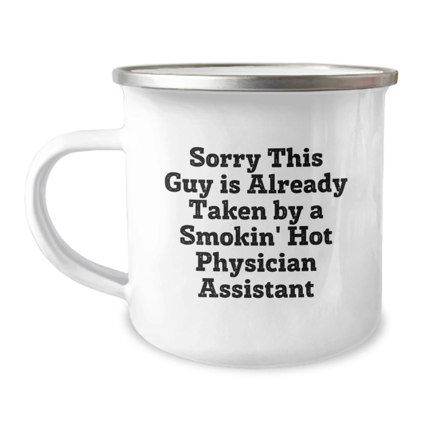Funny Physician Assistant Gifts for Him, Birthday Unique Gifts from Men, Smokin' Hot Physician Assistant Camping Mug - Image 1