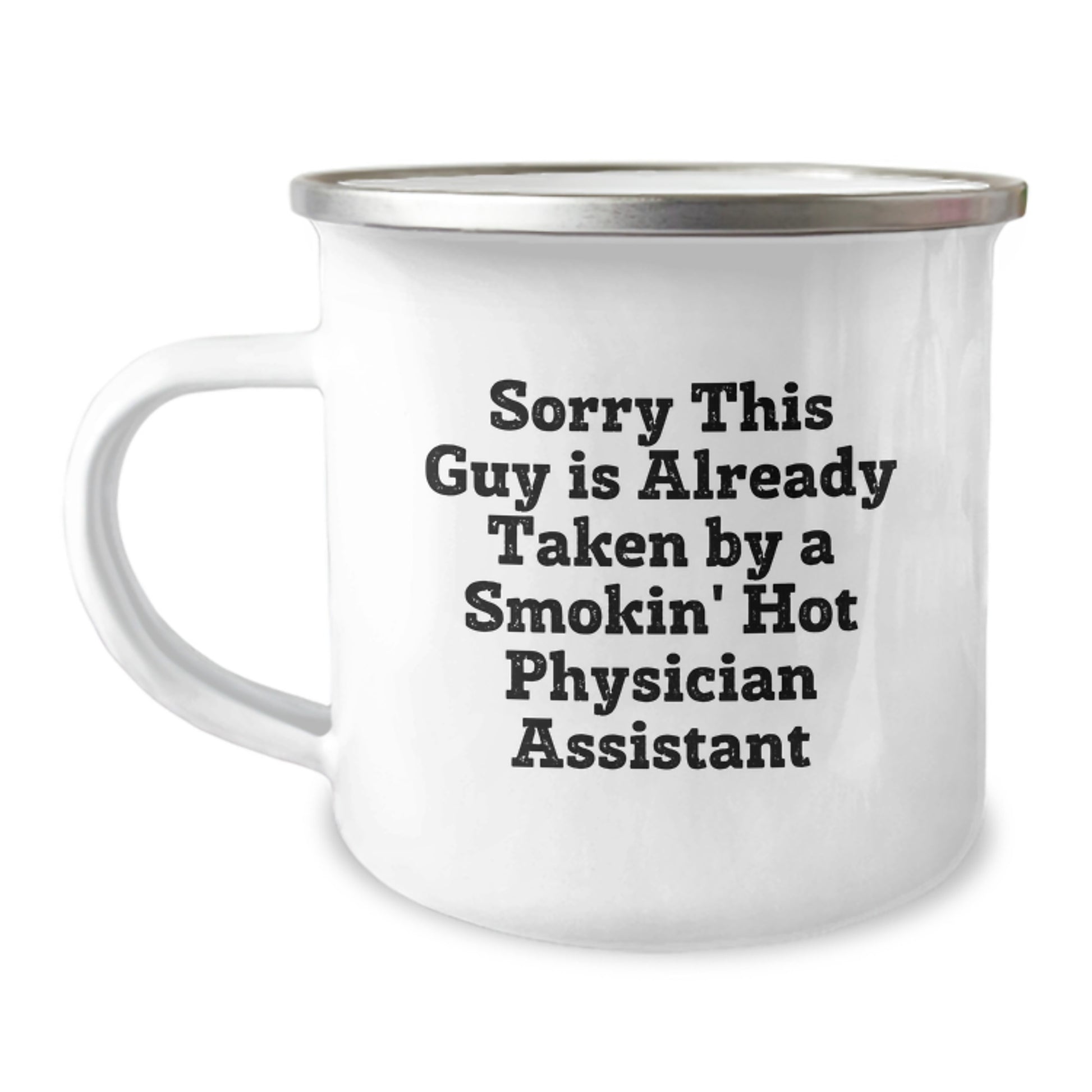 Funny Physician Assistant Gifts for Him, Birthday Unique Gifts from Men, Smokin' Hot Physician Assistant Camping Mug - Image 1