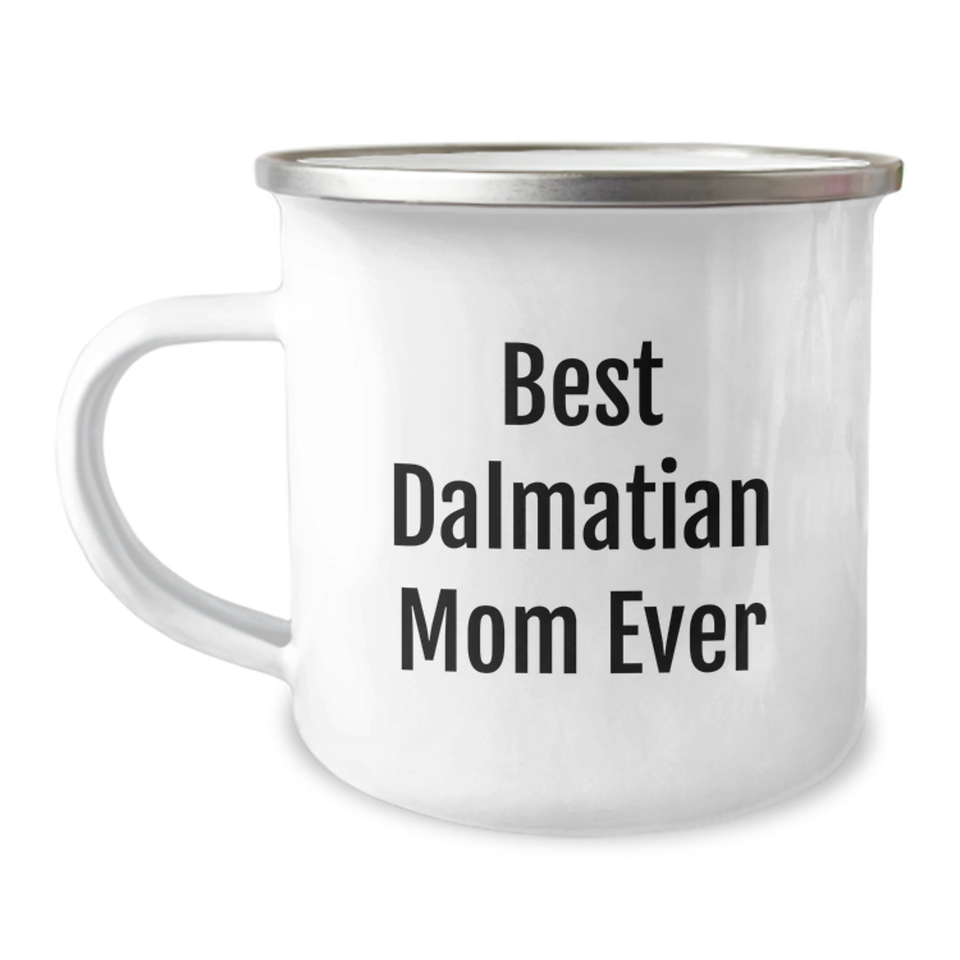 Funny Dalmatian Dog Gifts - Best Mom Ever Camping Mug for Mom's Birthday - Image 1