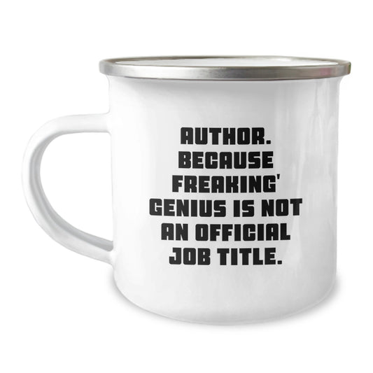 Author genius Inspired Camping Mug, Funny Christmas Unique Gifts from Friends to Family, Men and Women Author Lovers - Image 1