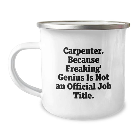 Funny Carpenter Gifts from Men to Friends - Carpenter Camping Mug for Birthday - Unique Gifts for Carpenter - Image 1