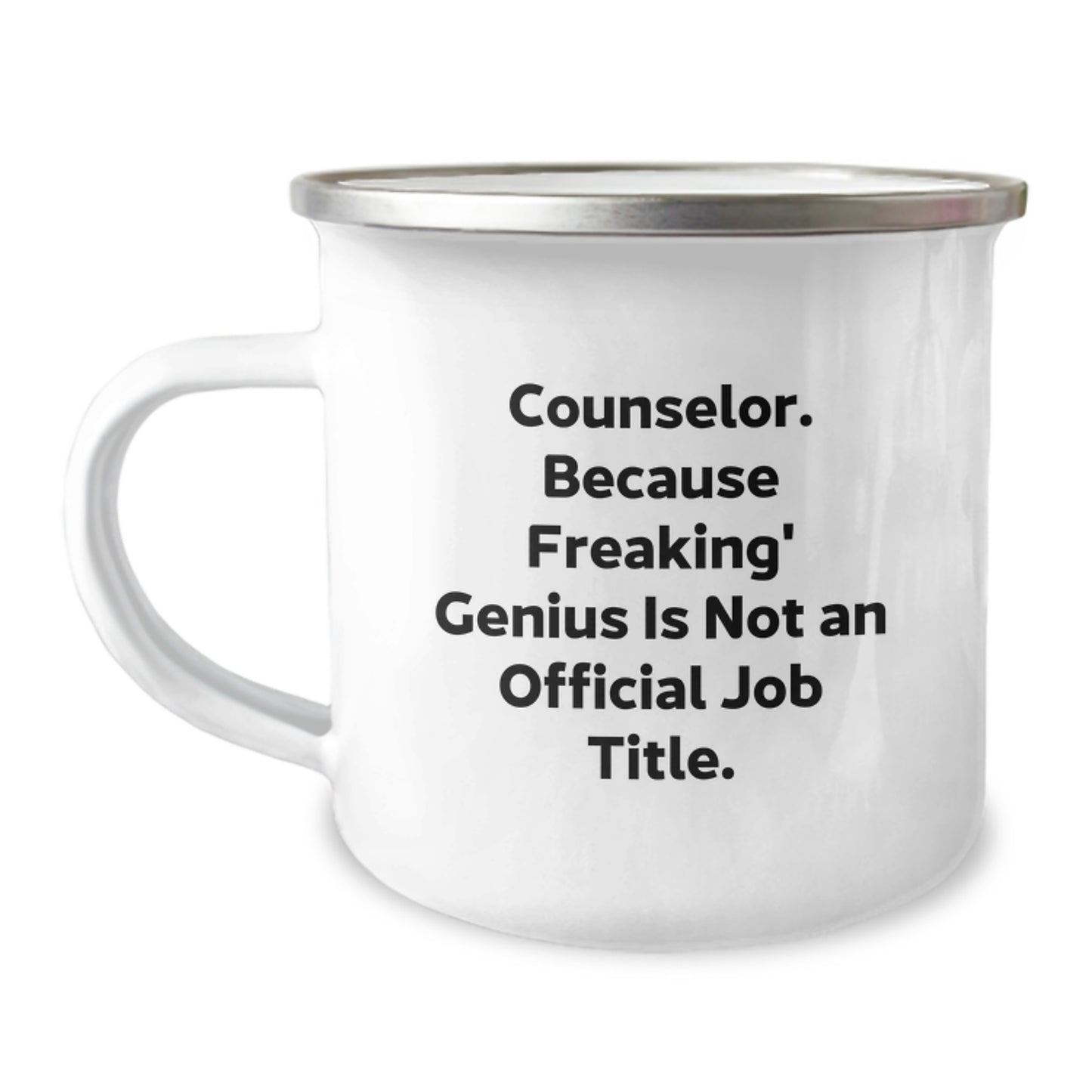 Funny Counselor Gifts from Men Valentine's Unique Gifts for Counselor Friends - Camping Mug, Counselor Because Freaking' genius Is Not An Official Job Title. - Image 1