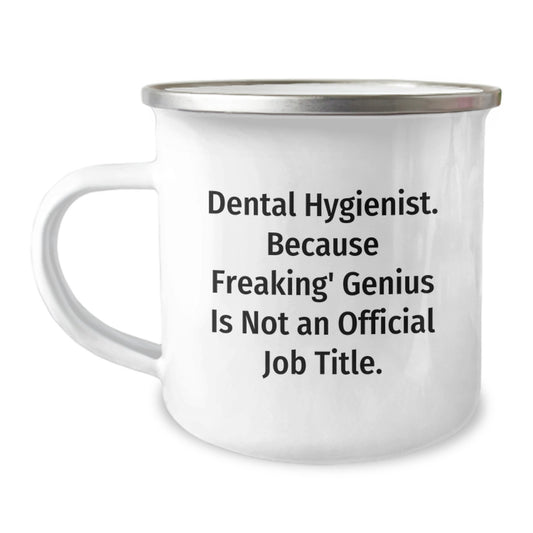 Funny Dental Hygienist Gifts for Her, 'Freaking' genius Is Not Official Job Title Humorous Camping Mug, Perfect Dental Hygienist Mom Gifts from Women - Image 1