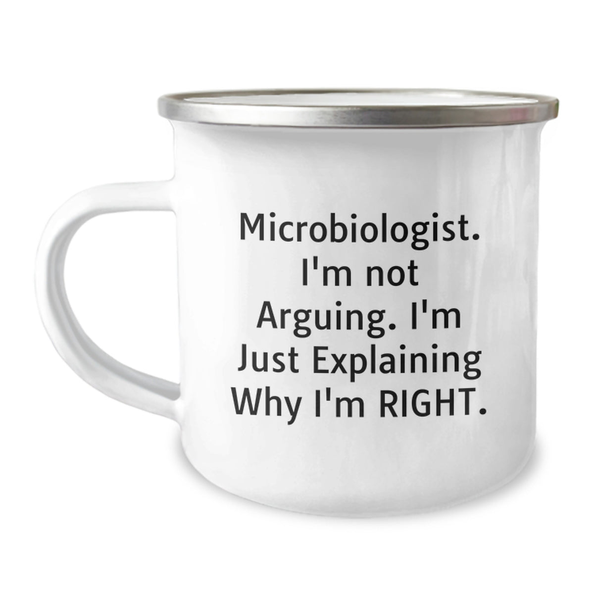 Sassy Microbiologist Camping Mug Novelty Birthday Gift for Friends - Image 1