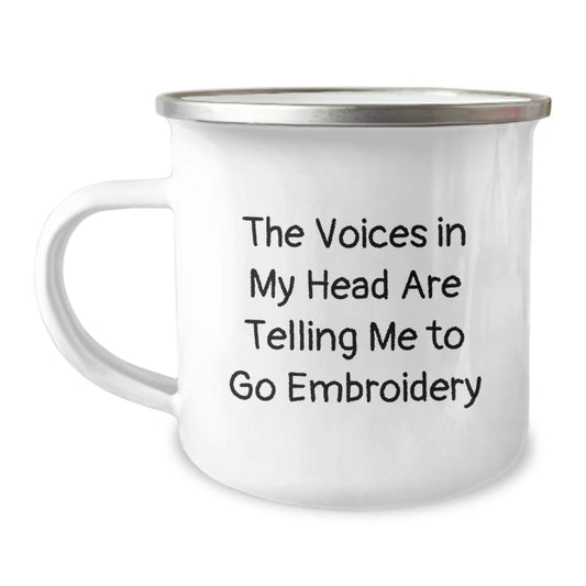 Funny Embroidery Gifts for Men - Unique Graduation Unique Gifts from Friends to Embroidery Lovers - The Voices In My Head Are Telling Me To Go Embroidery Camping Mug - Image 1
