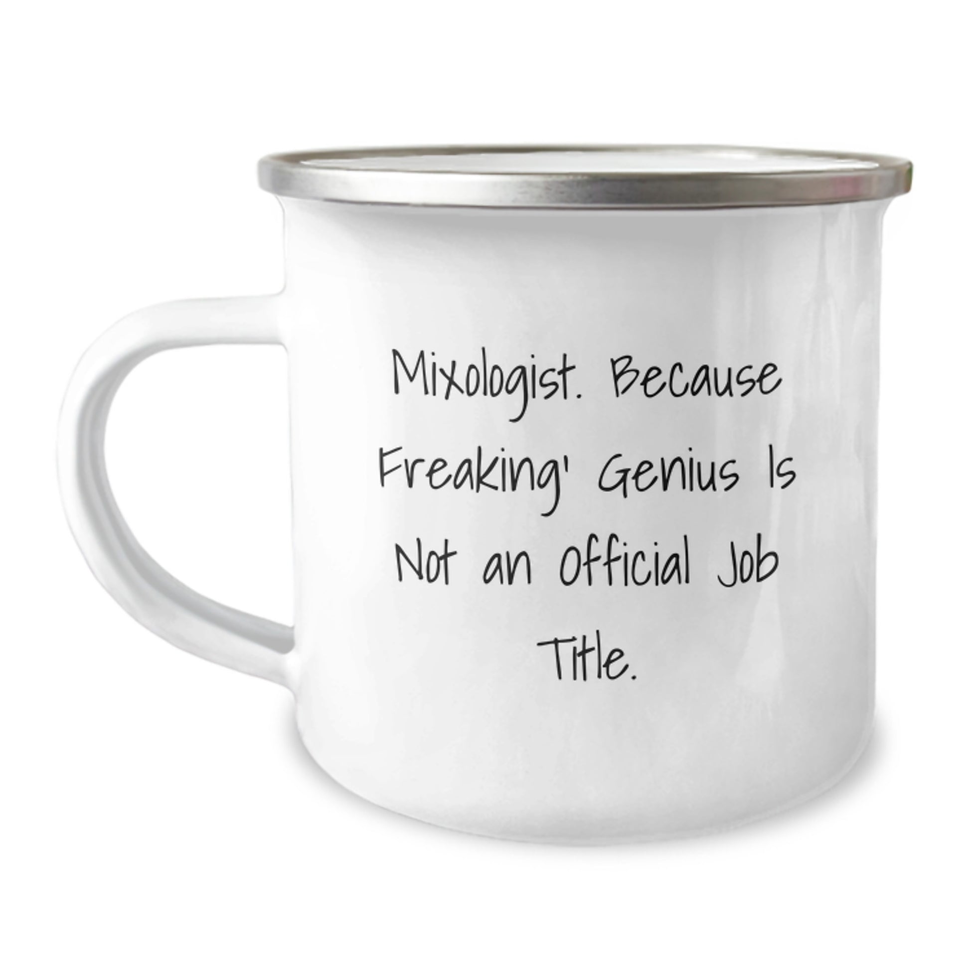 Mixologist genius Camping Mug, Funny Quote Gifts from Friends, Perfect Birthday Unique Gifts for Mixologist Men and Women - Image 1