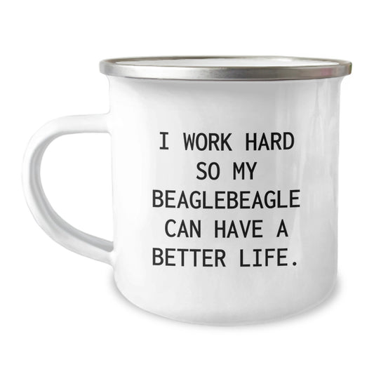 Funny Beagle Dog Lover Gifts from Friends for Beagle Dog Owners Birthday Unique Gifts - Camping Mug I Work Hard So My Beagle Can Have A Better Life. - Image 1