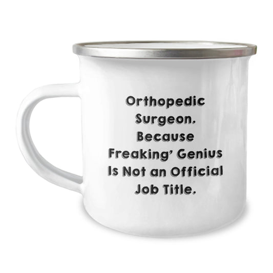 Funny Orthopedic Surgeon Camping Mug Gifts from Men to Orthopedic Surgeon Men - Mother's Day Unique Gifts for Orthopedic Surgeon Friends - Image 1