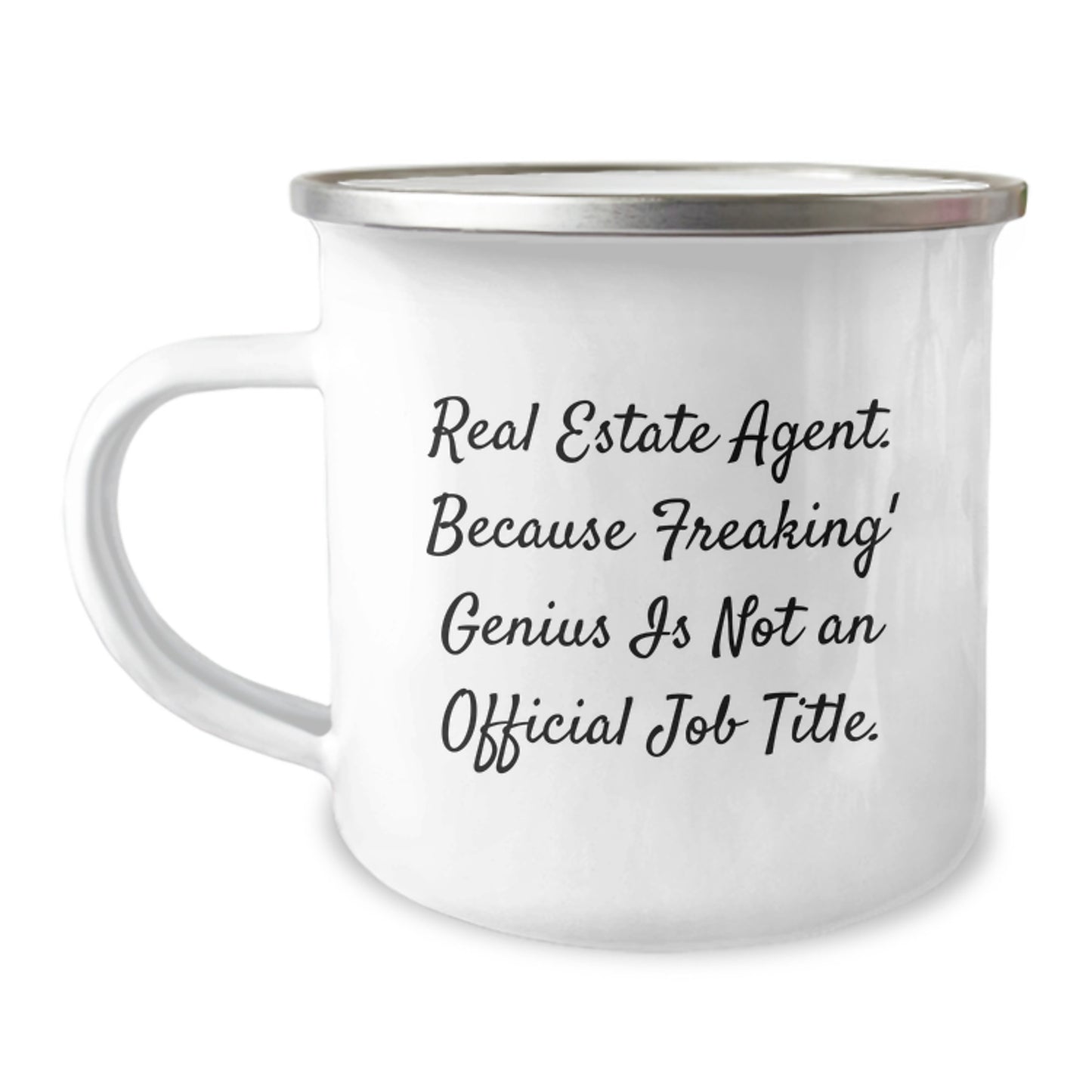 Funny Real Estate Agent Christmas Unique Gifts from Friends for Men Camping Mug - 'Real Estate Agent. Because Freaking' genius Is Not An Official Job Title.' - Image 1