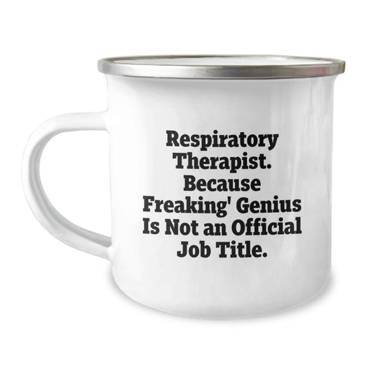 Funny Respiratory Therapist Gifts for Men - Inspirational Camping Mug - Gifts from Friends to Respiratory Therapist, Gifts for Respiratory Therapist Birthday - Image 1