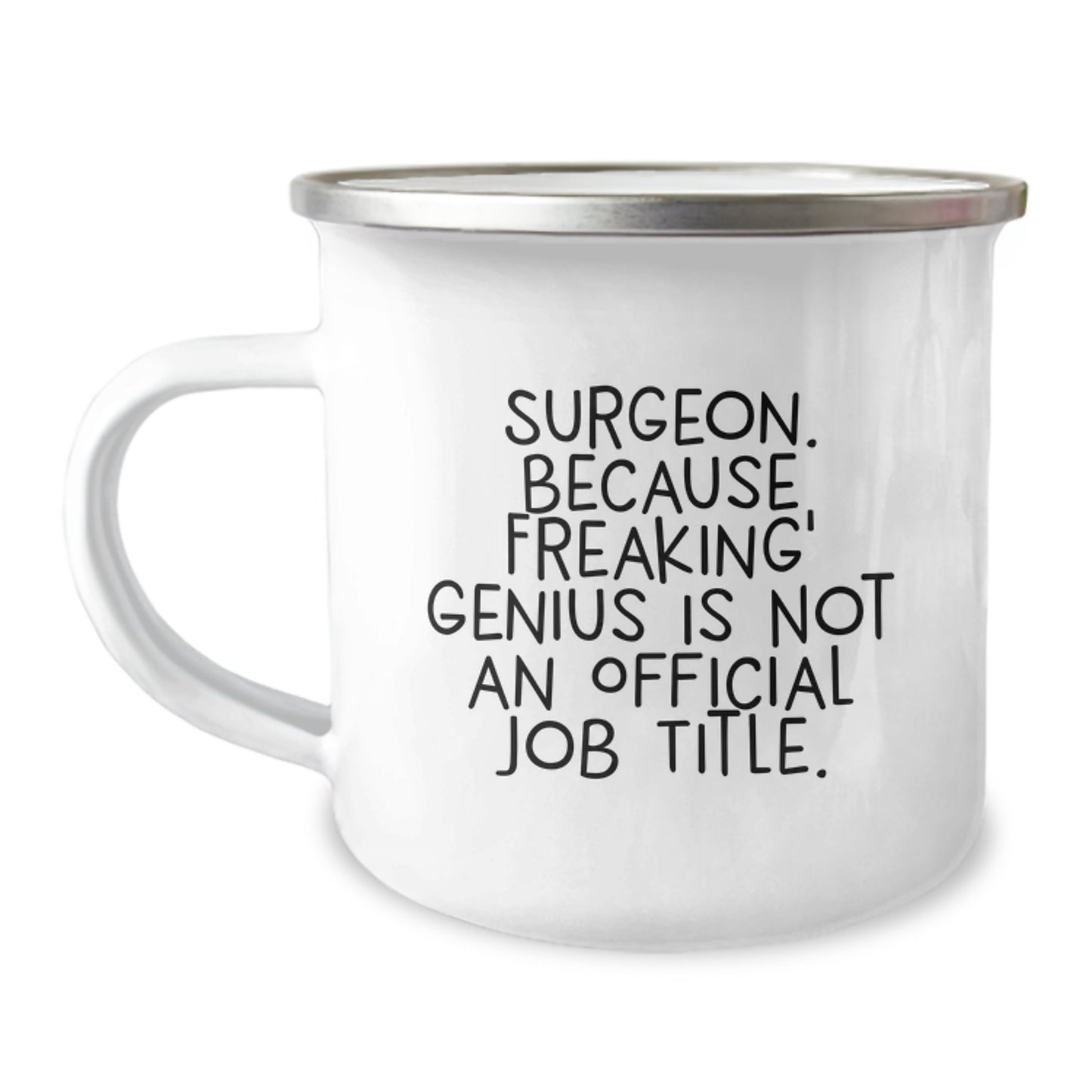 Funny Surgeon Gifts for Men - Enamel Camping Mug, Perfect Birthday Unique Gifts from Men to Surgeon Friends - Image 1