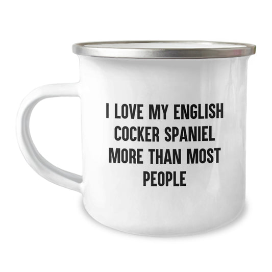 English Cocker Spaniel Dog Gifts for Men Camping Mug - Funny Quote for Dog Lovers on Valentine's - Ideal Gift from Family to Friends - Image 1