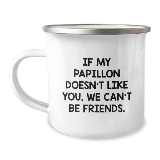 Funny Papillon Dog Mom Gifts from Friends - Camping Mug, Birthday Unique Gifts for Papillon Dog Lovers - Image 1