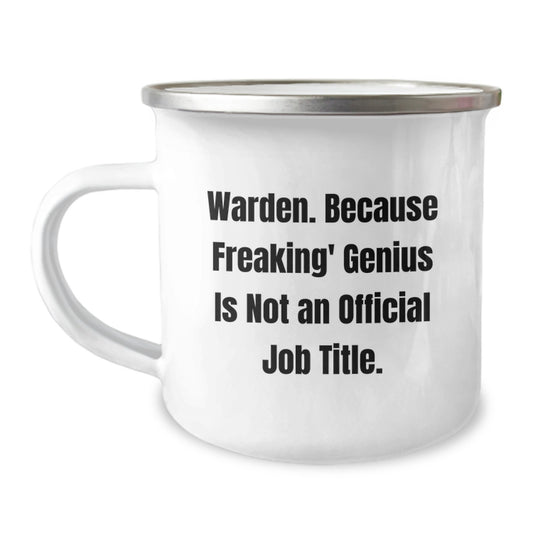 Warden Camping Mug, Funny Quote Warden Gifts from Friends to Warden on Christmas Unique Gifts, Stainless Steel 12 oz Capacity - Image 1