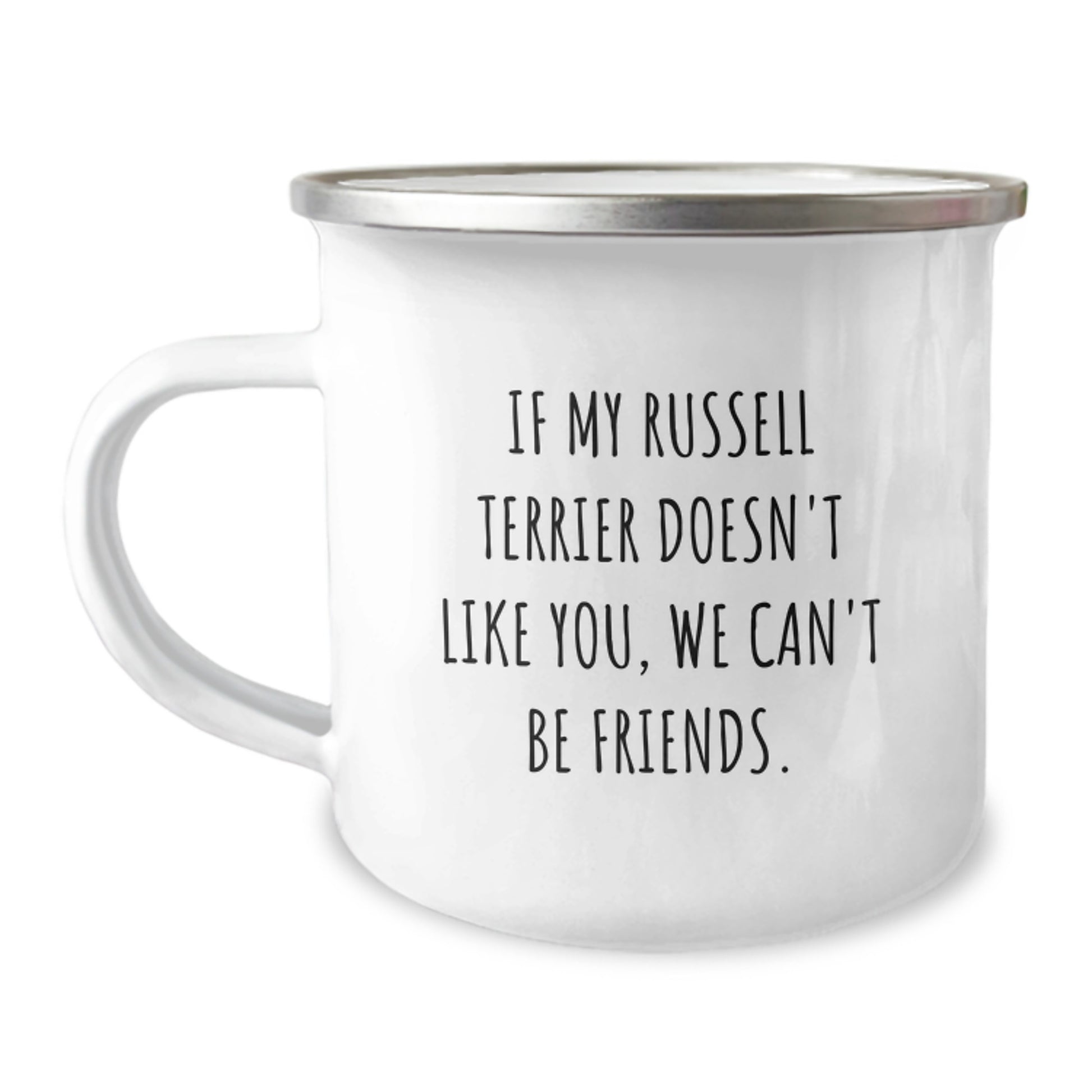 Funny Russell Terrier Dog Camping Mug Gifts from Friends, Funny Russell Terrier Dog Quote for Birthday Unique Gifts, Camping Mug Gift for Russell Terrier Dog Lovers - Image 1
