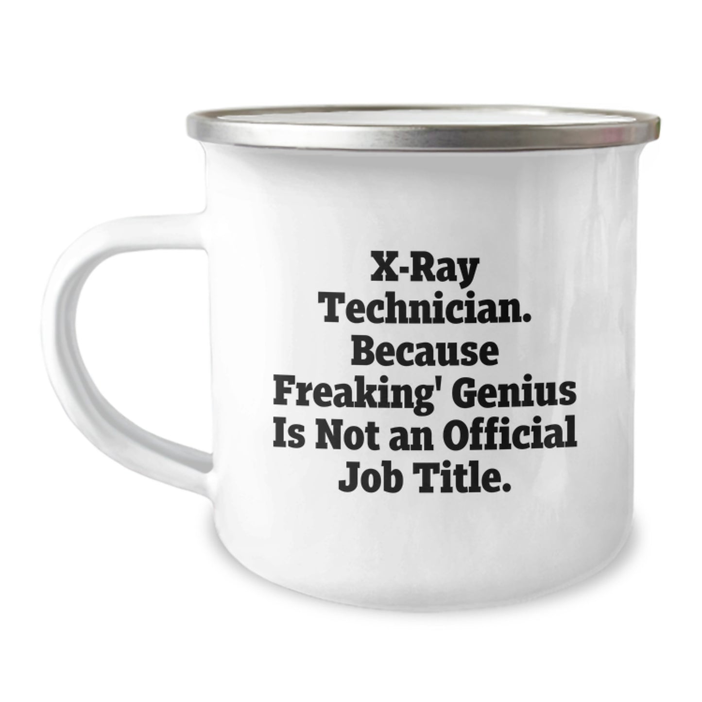 Funny X-Ray Technician Gifts from Friends, Birthday Unique Gifts for X-Ray Technician, Camping Mug with X-ray Technician Humor - Image 1