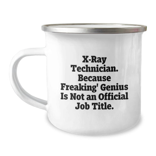 Funny X-Ray Technician Gifts from Friends, Birthday Unique Gifts for X-Ray Technician, Camping Mug with X-ray Technician Humor - Image 1