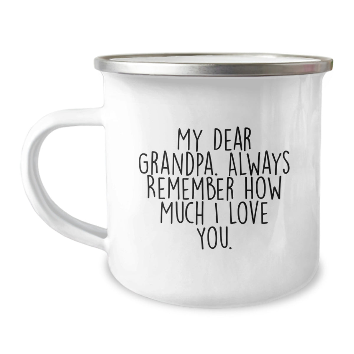 Funny Grandpa Gifts, Unique Birthday Unique Gifts for Grandpa from Family, Grandpa Camping Mug with My Dear Grandpa. Always Remember How Much I Love You. - Image 1