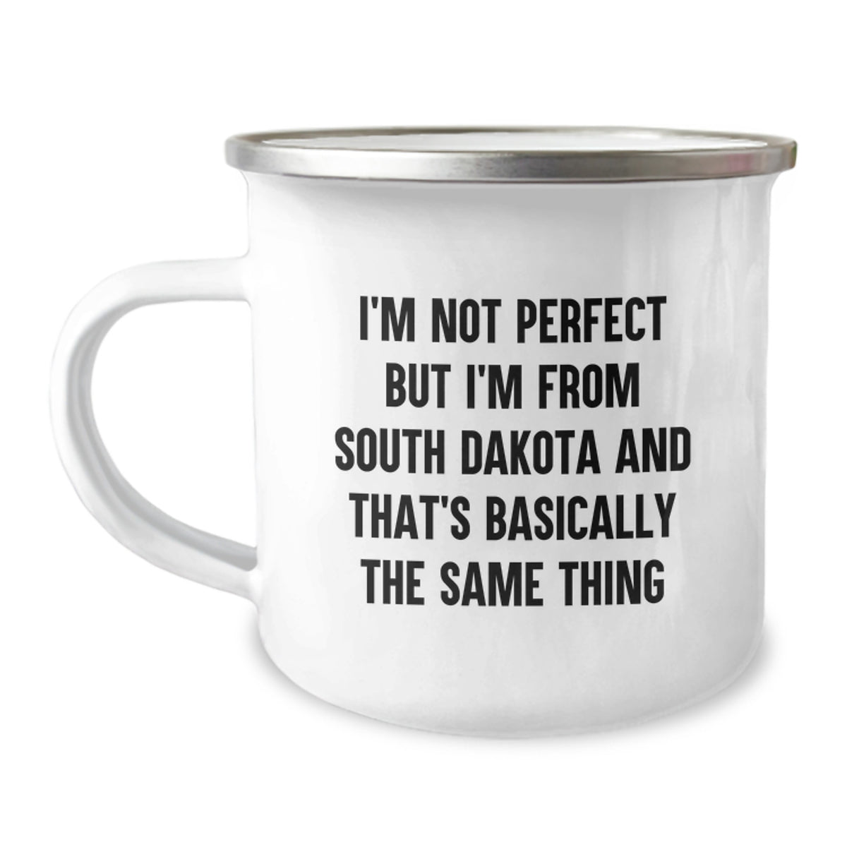 South Dakota Camping Mug - Funny Quote Gifts from Friends or Family for Valentine's - Perfect for Men or Women from South Dakota - Image 1