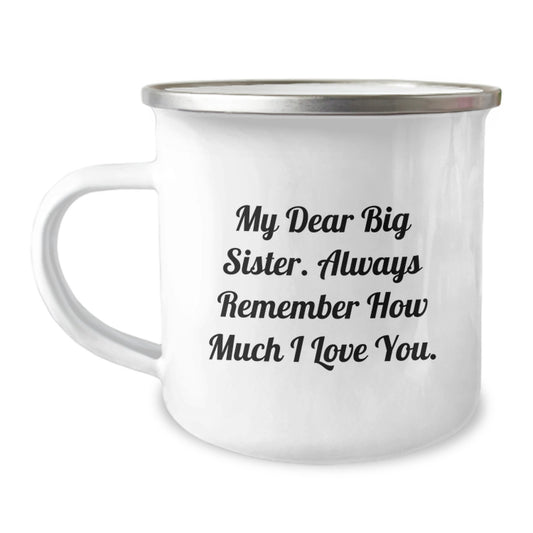 Big Sister Camping Mug - Funny Quote Gifts from Mom to Big Sister on Valentine's - Image 1