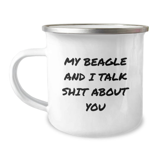 Funny Beagle Dog Gifts for Men Friends Family - My Beagle And I Talk Shit About You Camping Mug - Image 1