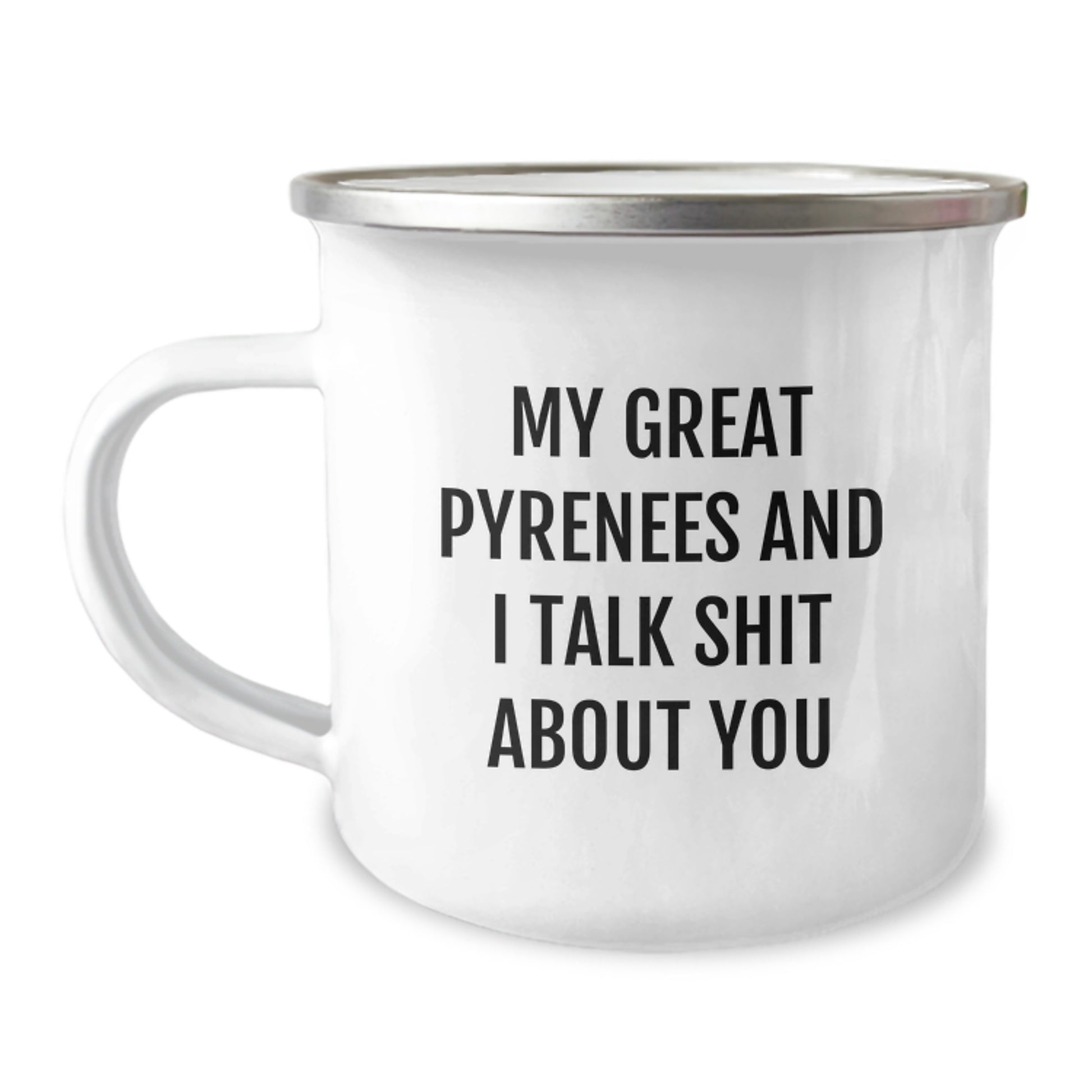 Funny Great Pyrenees Dog Lover Gifts from Friends for Graduation Unique - Camping Mug - Image 1