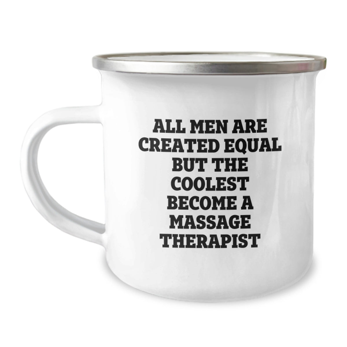 Funny Massage Therapist Gifts from Dad for Men - 'All Men Are Created Equal But The Coolest Become A Massage Therapist' Camping Mug for Father's Day - Image 1