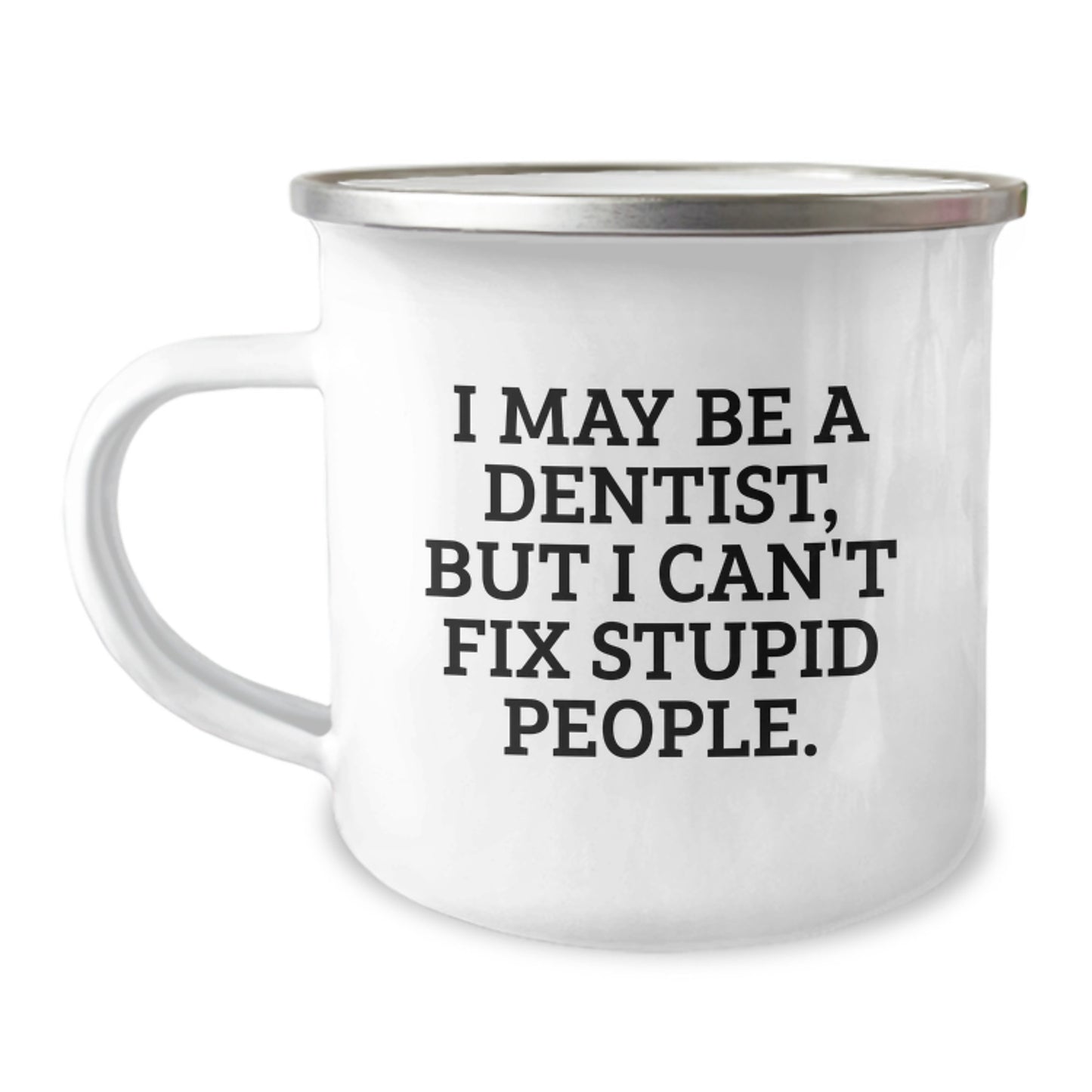 Dentist Keepsake Camping Mug for Him Birthday Gift - Image 1