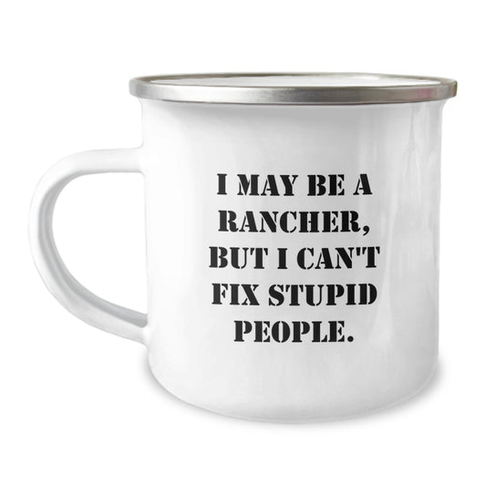 Rancher Keepsake Camping Mug for Him Birthday Gift with Bold Quote - Image 1