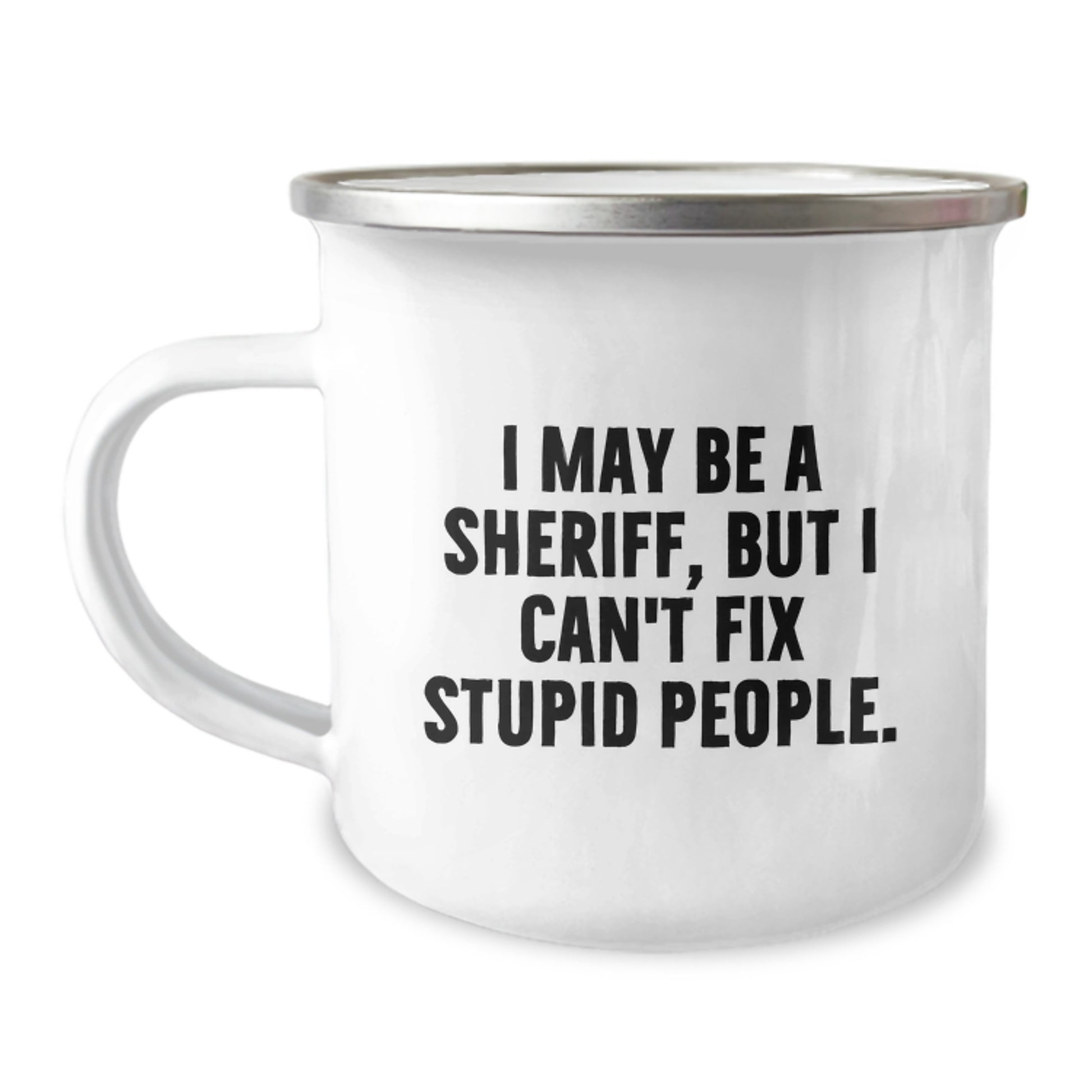 Sheriff Keepsake Camping Mug for Him Birthday Gift 12oz Stainless Steel - Image 1