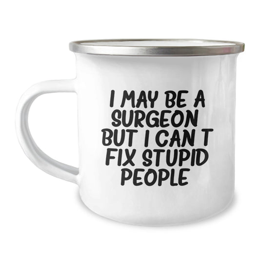 Unique Gifts from Friends to Family - Funny Surgeon Camping Mug for Valentine's - Image 1